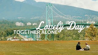 Together Alone  Lovely Day Offical Lyric Video [upl. by Awra]