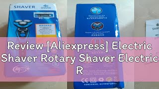 Review Aliexpress Electric Shaver Rotary Shaver Electric Razor Beard Trimmer Rechargeable Hair Cu [upl. by Einniw]