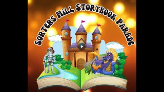 Sorters Mill Storybook Parade 20242025🎃👻 [upl. by Gypsy]