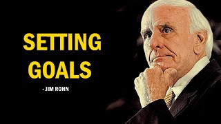 Jim Rohn Motivation Setting Goals [upl. by Aerb722]