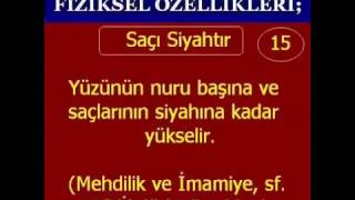 Kıyamet Alametleri Hadislerde Hz Mehdinin Fiziksel Özellikleri Hz Mehdinin Görünümü 1 [upl. by Maurine]