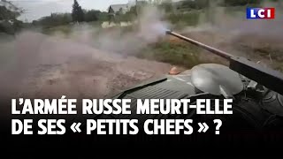 L’armée russe meurtelle de ses « petits chefs » [upl. by Ynnaf473]