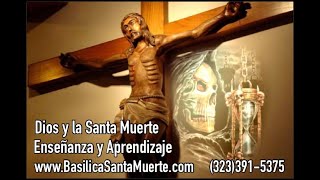 Dios y la Santa Muerte [upl. by Merow]