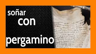 Soñar con Pergamino 📜 Descubre la Verdad que rige Tu Vida 🤔 [upl. by Gervase]