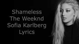 Shameless  The Weeknd  Sofia Karlberg  Lyrics [upl. by Llerud]