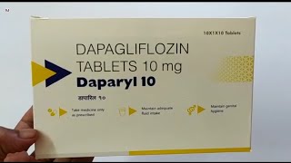 Daparyl 10 Tablet  DAPAGLIFLOZIN TABLETS 10mg  Daparyl 10 Tablet Uses Side effects benefits dosage [upl. by Anirahtak]