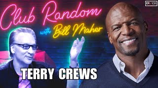 Terry Crews  Club Random with Bill Maher [upl. by Schaeffer902]