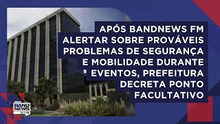 Libertadores e Rock in Rio cidade terá ponto facultativo nos dias 18 e 19 deste mês [upl. by Adidnere]