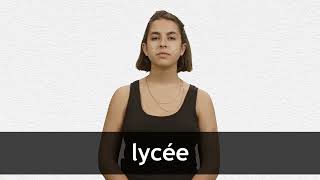 How to pronounce LYCÉE in French [upl. by Benn]