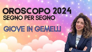 OROSCOPO 2024 ✨GIOVE IN ♊️ MAGGIO 2024 GIUGNO 2025  ASTROLOGIA EVOLUTIVA  oroscopo astrologia [upl. by Stanislas89]