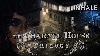 The Charnel House Trilogy  Inhale  Walkthrough [upl. by Anid512]