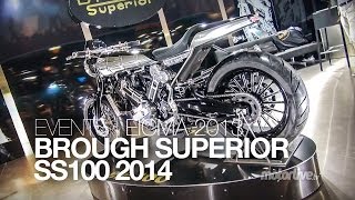 NOUVEAU 2014  EICMA  BROUGH SUPERIOR SS100 2014 [upl. by Noremac]