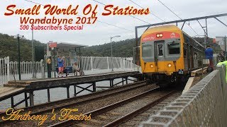 Small World Of Stations Wondabyne 2017 [upl. by Sager]