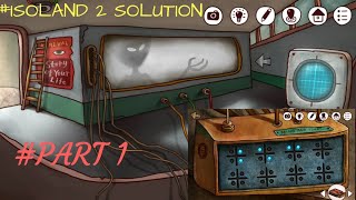 Isoland 2  AsHEs oF TIME Solution  PART 1 [upl. by Gawlas]