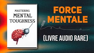 25 règles universelles qui vous rendent MENTALEMENT IMPARABLE  Livre audio [upl. by Anigriv]