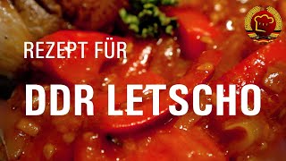 Perfektes Letscho selber machen mit diesem DDR Rezept schmeckt wie damals [upl. by Archibold]