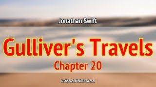 Gullivers Travels Audiobook Chapter 20 [upl. by Iadam]