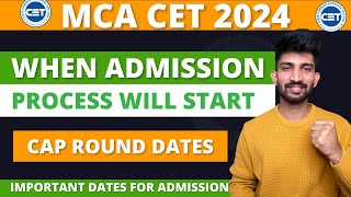 MCA CET Admission Process Dates 2024  When MCA CET Admission Process will Start [upl. by Labinnah117]