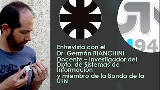 Entrevista a Germán Bianchini Director Musical de la Banda de la UTN [upl. by Teena]