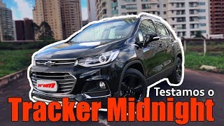 AVALIAÇÃO CHEVROLET TRACKER MIDNIGHT 2019m [upl. by Ayota76]