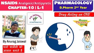 NSAIDs  Analgesic Antipyretic Drugs  L1 Chapter10  Pharmacoloy [upl. by Juna]