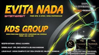 LIVE EVITA NADA  KDS GROUP  KHITANAN  GERALD JULIANDRA  DESA CIPAKEM  20 NOV 2024 [upl. by Aikenahs552]