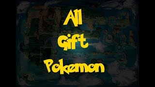 All Gift Pokemon Pokemon Alpha SapphireOmega Ruby [upl. by Anam206]