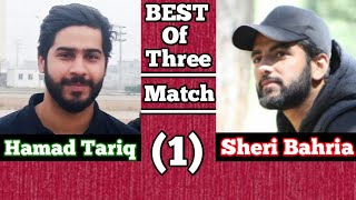 Hamad Tariq VS Sheri Bahria1st Series Best of three Match 1cricket cricketlover [upl. by Giark]