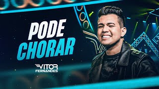 PODE CHORAR  Vitor Fernandes DVD Diferente de Tudo [upl. by Chapen]