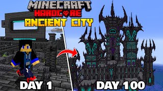 I Survived 100 Days in Middle of the ANCIENT CITY in Minecraft Survival [upl. by Ari]