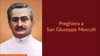 Preghiera a San Giuseppe Moscati [upl. by Bullion]