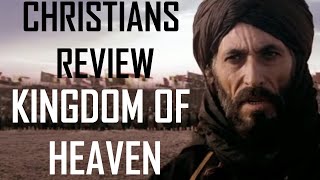 Christians Review Kingdom of Heaven [upl. by Corotto143]