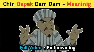 Chin tapak dam dam meaning  meaning of chin tapak dam dam  chin tapak dam dam meme  chhota bheem [upl. by Darrel513]