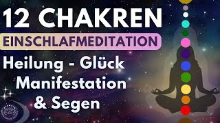 Heile Körper Geist amp Seele im Schlaf  12 Chakren Einschlafmeditation  Erdtsternchakra  Heilung [upl. by Kolivas281]