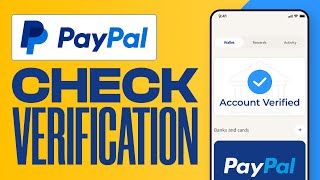 How to Check if Your Paypal Account is Verified in 2024 [upl. by Rosenberger]