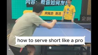 【table tennis】How to serve short like a pro [upl. by Lehteb]