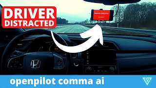 DRIVER DISTRACTED With Openpilot Be Ready For  Comma AI [upl. by Sabian]