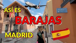 VIVIR en BARAJAS Cómo es VIVIR cerca del AEROPUERTO de MADRID  4K [upl. by Willow]