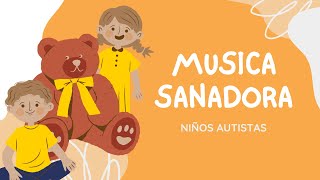 MUSICA DE RELAJACION PARA NIÑOS CON AUTISMO [upl. by Dinesh]