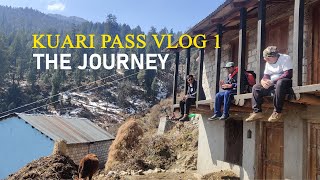 New Adventure Begins  Kuari Pass Trek Part 1 [upl. by Oleusnoc]