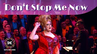 Dont Stop Me Now with Nina West  Seattle Mens Chorus [upl. by Presber]