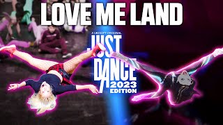 Just Dance 2023  LOVE ME LAND  Zara Larsson  Full gameplay in public at PGW 2022 [upl. by Anot]