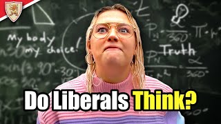 The Truth About How Liberals Think [upl. by Namref]