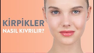 Kirpik Kıvırıcı Nasıl Kullanılır Kirpikler Nasıl Kıvrılır [upl. by Atina743]