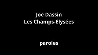 Joe DassinLes Champs Élyséesparoles [upl. by Kannry557]