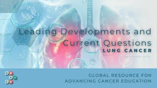 Trials in ALK NSCLC The Crown Study 2024 Leading Developments in Lung Cancer [upl. by Georgeanne]