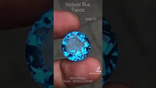 Natural Blue Topaz 1660 Ct  Wa 085853220080 [upl. by Arocet341]