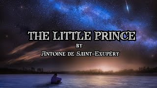 THE LITTLE PRINCE  by Antoine de SaintExupéry  Audiobook [upl. by Halladba255]