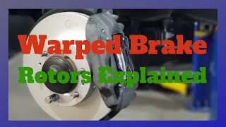 The Symptoms Of Warped Brake Rotor Explained [upl. by Stratton]