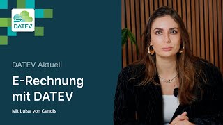 ERechnung mit DATEV I DATEV Aktuell I Lernvideo [upl. by Undis]